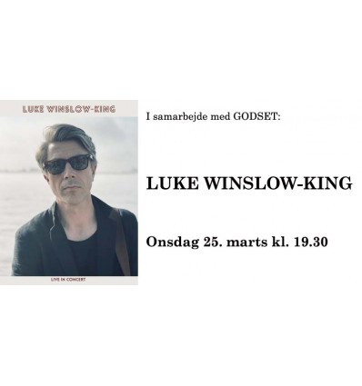 Koncert: LUKE WINSLOW-KING onsdag 25. marts. kl.19.30 - 1 billet